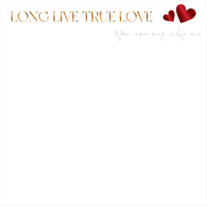 Калька "Long Live True Love" (20л.) - #01 Белый